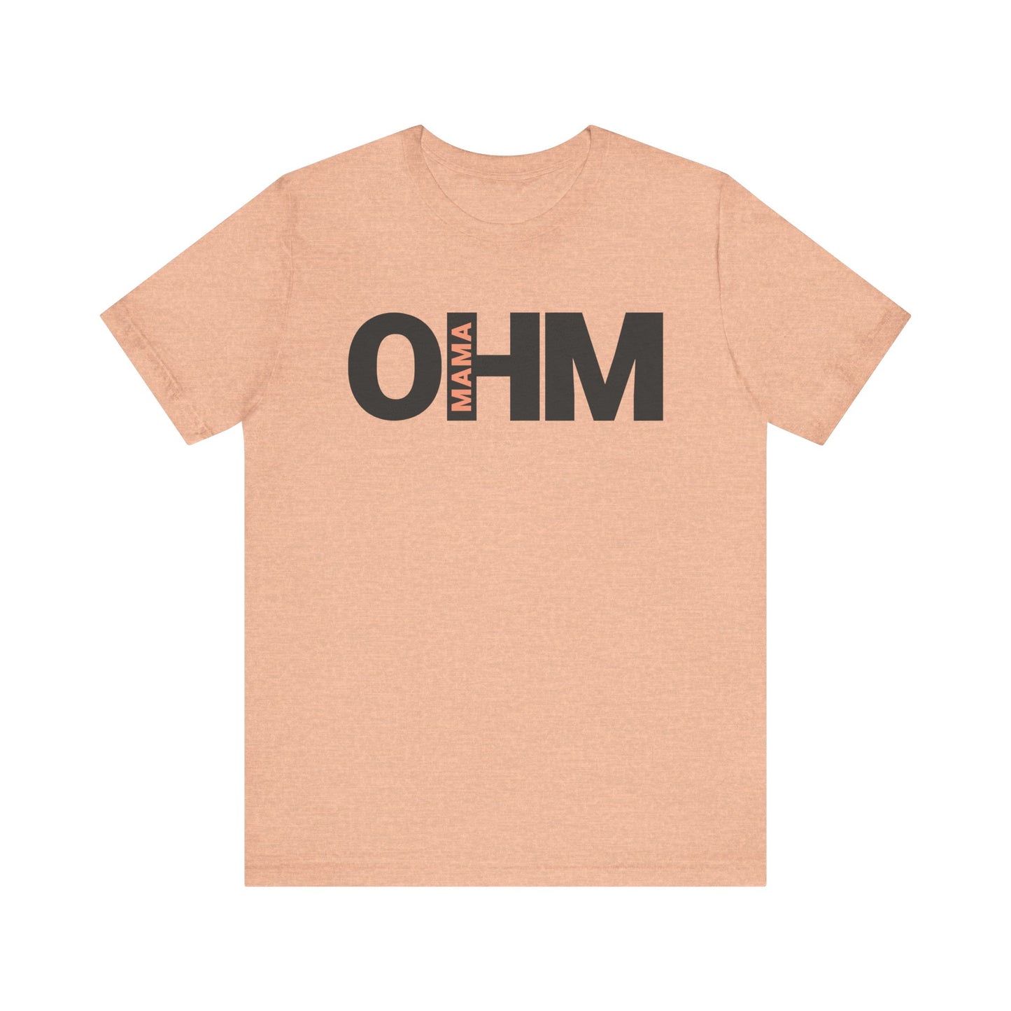 Mama Ohm Unisex Jersey Short Sleeve Tee