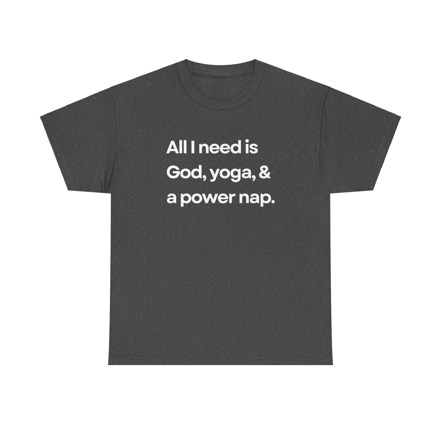 God, Yoga, and a Power Nap tee